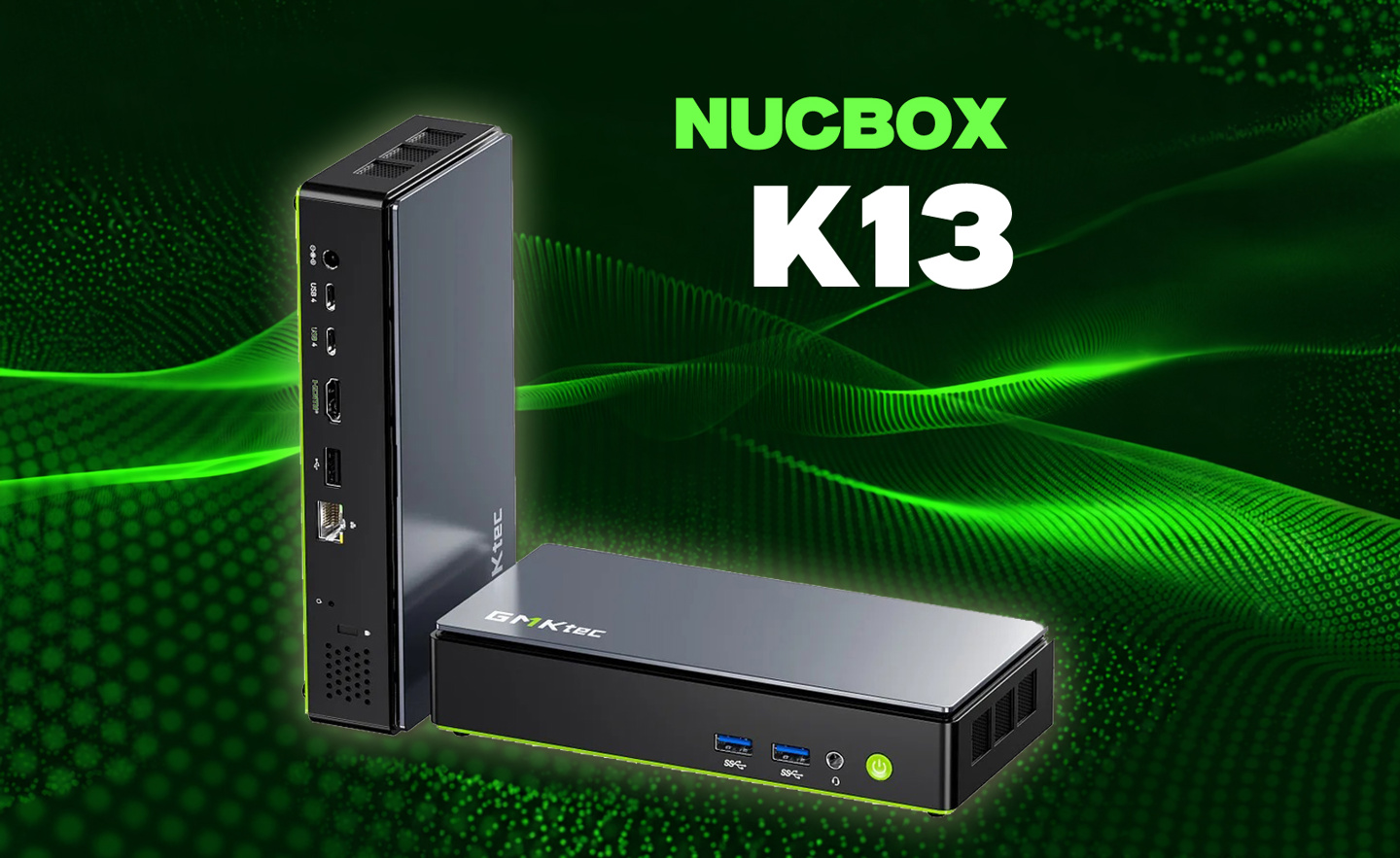 极摩客NucBox K13迷你主机亮相 搭载酷睿Ultra 7 256V处理器，专为海外市场打造